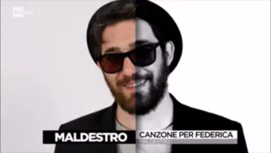 Maldestro - "Canzone per Federica"