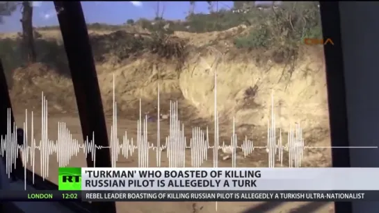 ‘Turkmen’ who boasted of killing Russian pilot is allegedly Turk nationalist