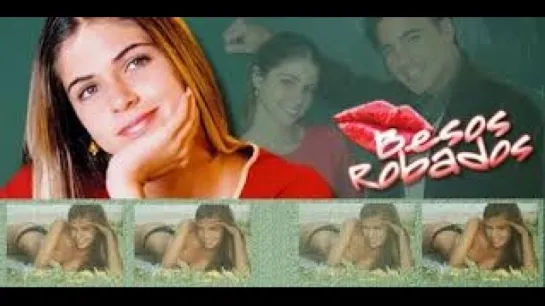 99. Besos Robados -Final