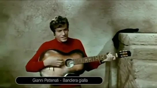 Gianni Pettenati - Bandiera Gialla (1967г.)