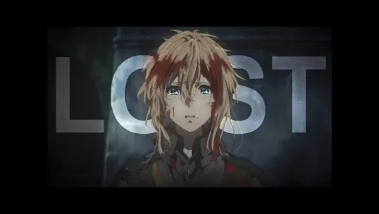 Were all lost - Violet Evergarden