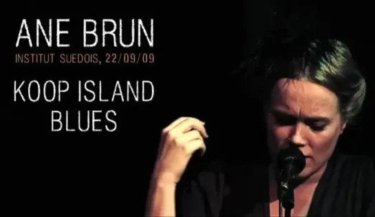 Ane Brun - Koop Island Blues