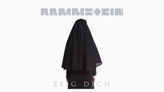 Rammstein - Zeig Dich