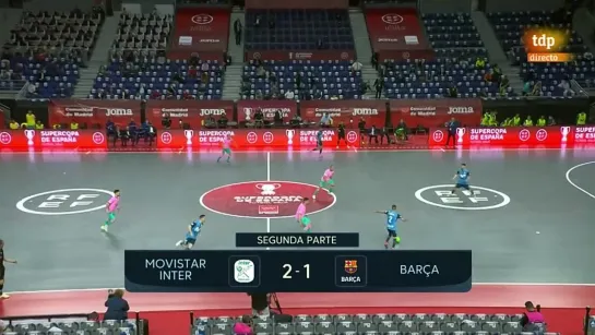 - Supercopa Masculina Final Movistar Inter - fcbarcelona