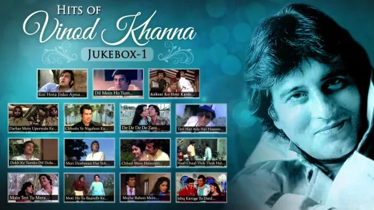 Hits of Vinod Khanna - Jukebox-1 - Song Collection