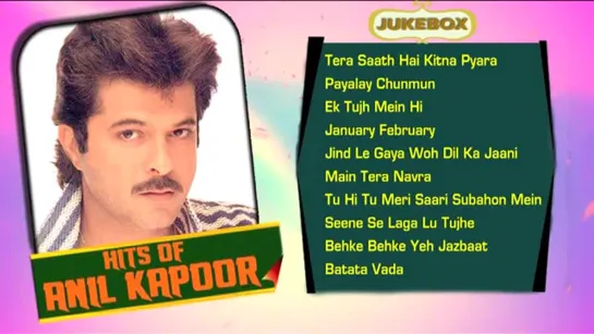 Hits Of Anil Kapoor - Songs Video