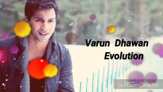 Varun Dhawan - Movie Evolution (2012-2018)