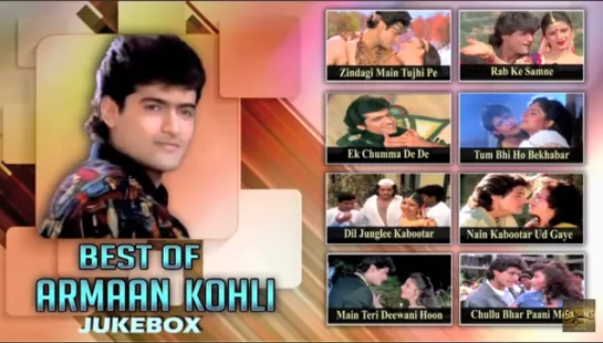 Best Of Armaan Kohli - Songs Collection