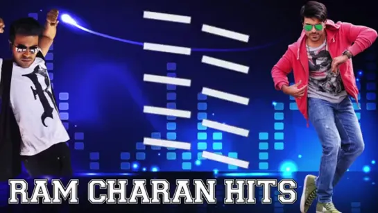 RAM CHARAN HITS - Video Songs