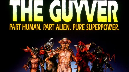 Гайвер 1991 ► Guyver 1991 ◄