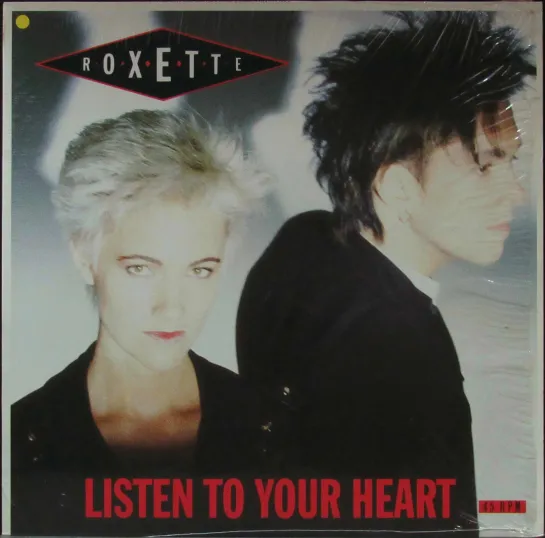 Roxette - Listen To Your Heart