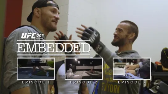 UFC 203 Embedded: Видеоблог #4