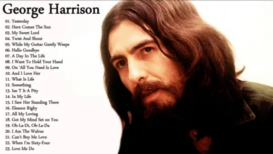 George Harrison`s Greatest Hits ¦¦ The Best Of George Harrison