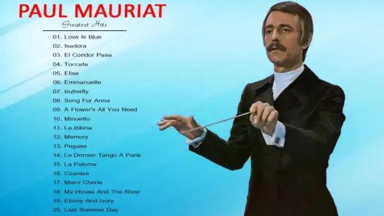 Best Songs Of Paul Mauriat ~ Paul Mauriat Instrumental