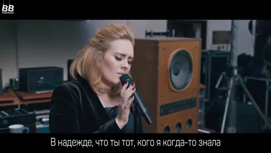 [BAMBOO рус.саб] ADELE – WHEN WE WERE YOUNG