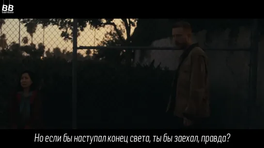 [BAMBOO рус.саб] JP SAXE ft. JULIA MICHAELS – IF THE WORLD WAS ENDING