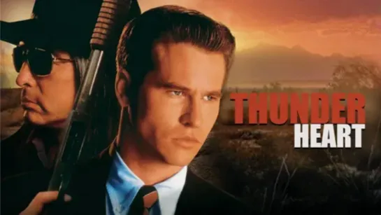 Громовое сердце \ Thunderheart (1992) детектив, преступление, триллер