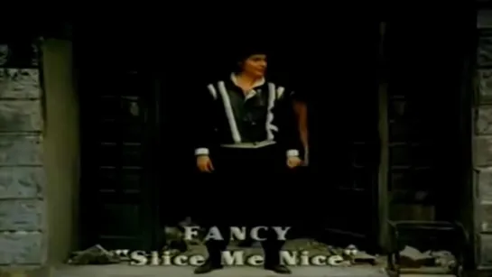 Fancy - Slice Me Nice