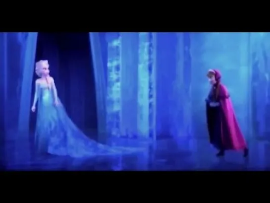 Frozen/Холодное сердце.Анна и Эльза - В первый раз за эту вечность