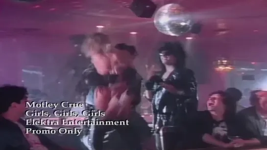 Mötley Crüe - Girls, Girls, Girls (0fficial Music Video) © 1987