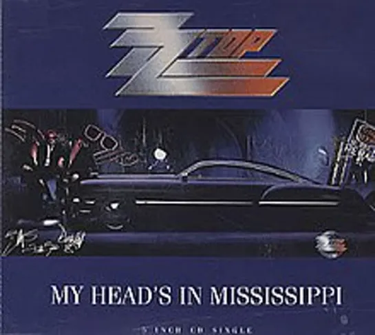 ZZ Top - My Head's in Mississippi (1990)