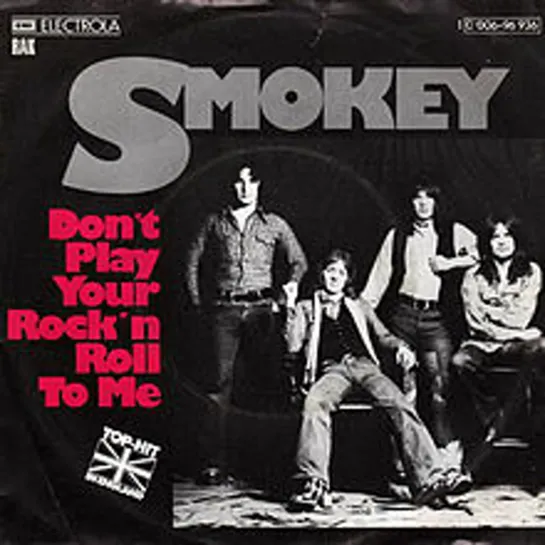 Smokie - Don't Play Your Rock 'n' Roll to Me (1975)