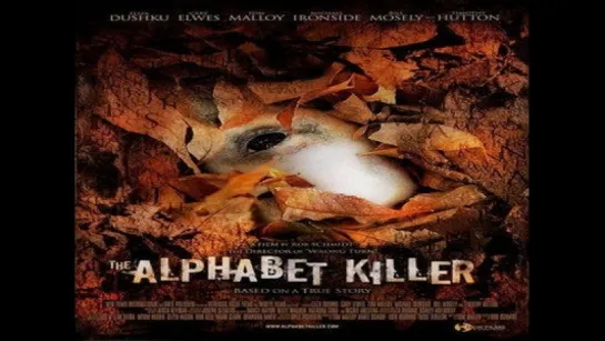 Алфавитный Убийца ( The Alphabet Killer) 2008 США