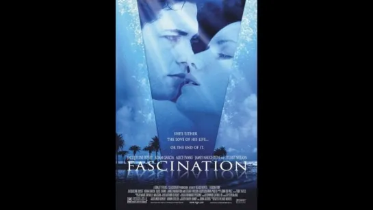 Очарование ( Fascination) (2004) Германия, Великобритания