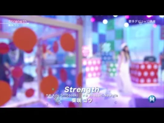 [TV-Music] Shibasaki Kou - Strength (Music Station 2012.03.09)