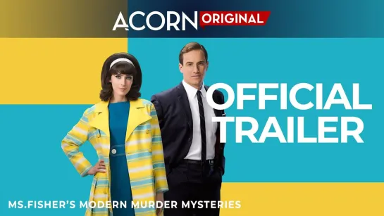 Acorn TV Original | Ms. Fisher's Modern Murder Mysteries