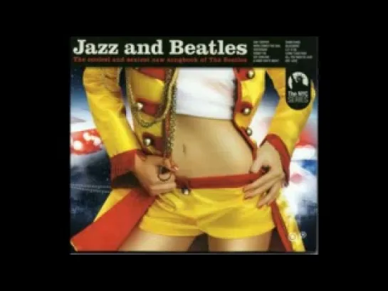 Oh! Darling - Jazz and Beatles