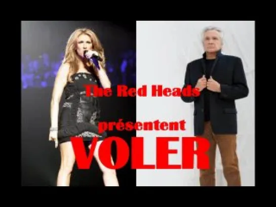 Céline Dion & Michel Sardou : Voler