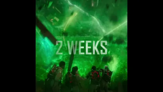 GHOSTBUSTERS (2016) - Promo - 2 Weeks