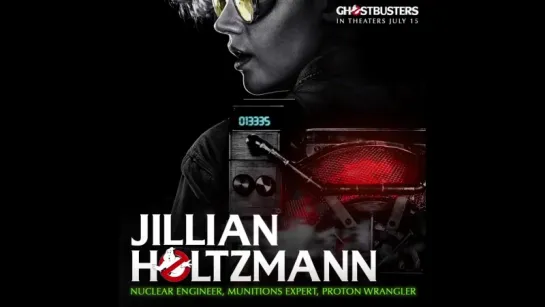 GHOSTBUSTERS 2016: Jillian Holtzmann (Video-poster)