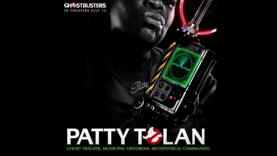 GHOSTBUSTERS 2016: Patty Tolan (Video-poster)