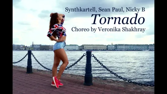 Synthkartell, Sean Paul, Nicky B - Tornado. Choreo by Veronika Shakhray