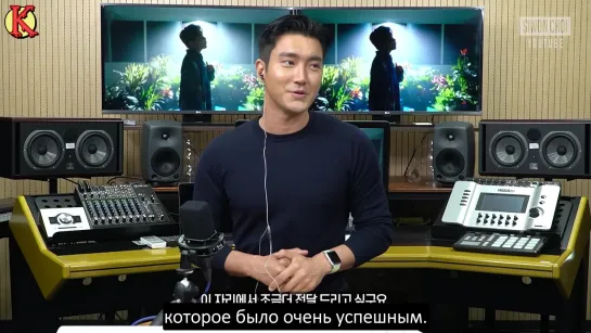 Siwon Choi Youtube (Super Junior) K.R.Y with SIWON, эпизод 7 (рус. саб)