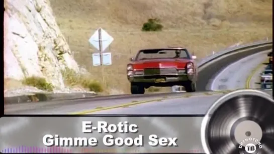 E-Rotic - Gimme Good 1996