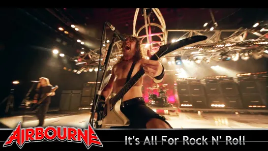 Airbourne - It's All For Rock N' Roll (2016) (Official Video)