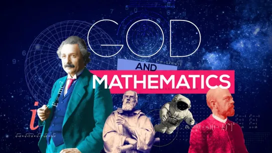 God and Mathematics (eng, rus sub)