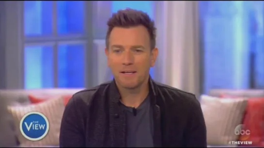 Ewan McGregor and Dakota Fanning  The View 10.28.2016