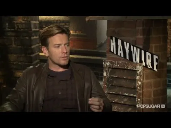 Ewan McGregor interview PopSugarTV