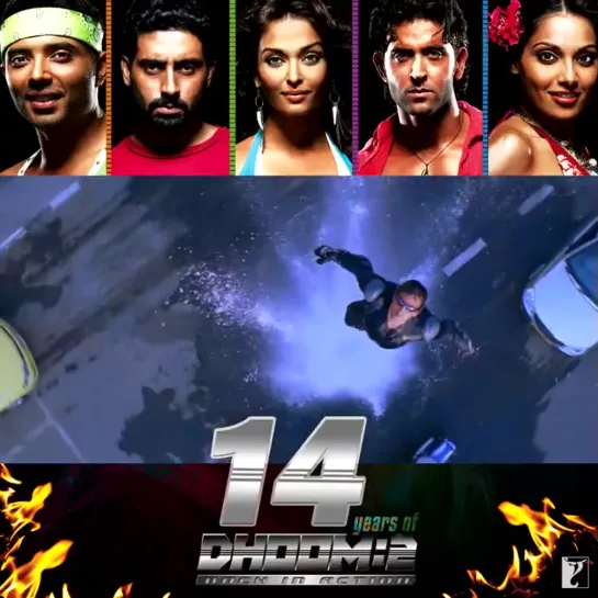 Action. Drama. Adventure 14YearsOfDhoom2