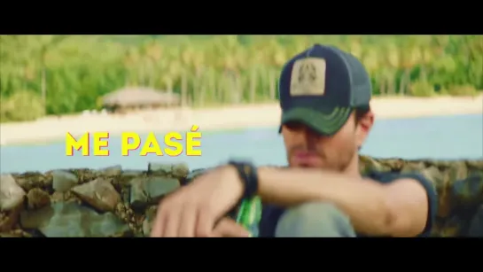 Enrique Iglesias - Me Pase (feat. Farruko)