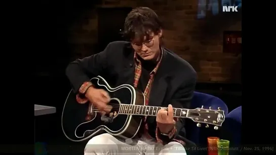 MORTEN HARKET - talk + "Tilbake Til Livet" [NRK 'Absolutt' / Nov. 25, 1996]