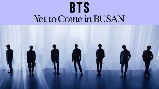 2030 Busan World Expo Concert BTS [Yet to Come ] In Busan _Online Full