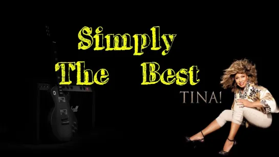 Tina Turner ✿♫🌹♫✿ The Best ✿♫🌹♫✿ Official Music Video ✿♫🌹♫✿