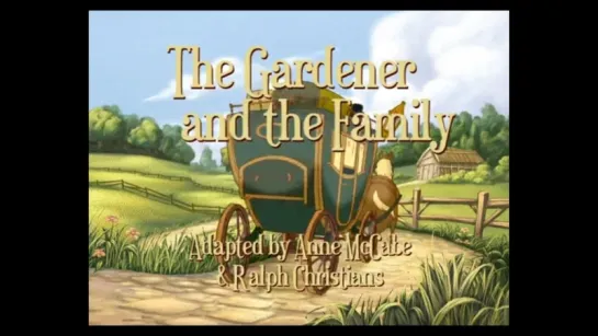 29. Садовник И Семейство / The Gardener and the Family