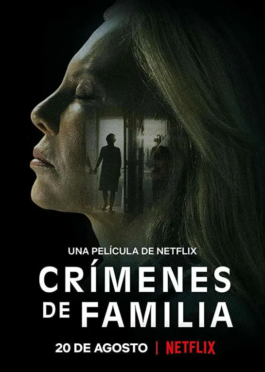 Семейные преступления / Crímenes de familia (2020)