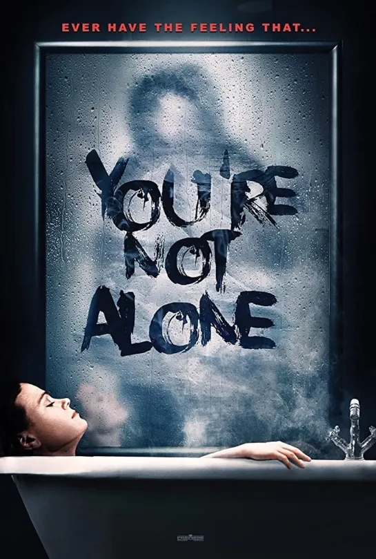 Вы не одни / You're Not Alone (2020)